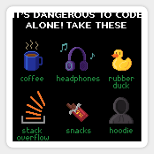 It's dangerous to code alone! - Software Engineering - Pixel RPG Magnet